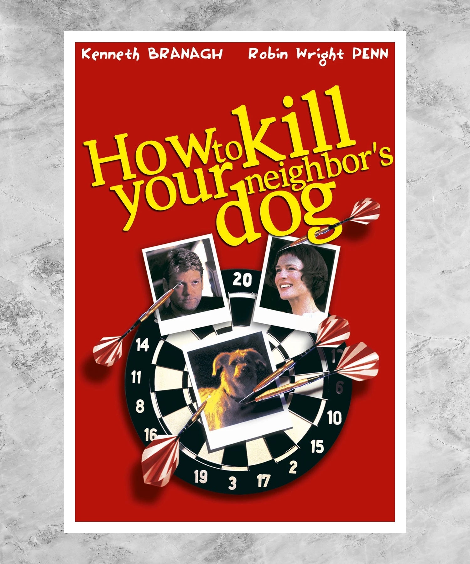 How to Kill Your Neighbor's Dog Poster