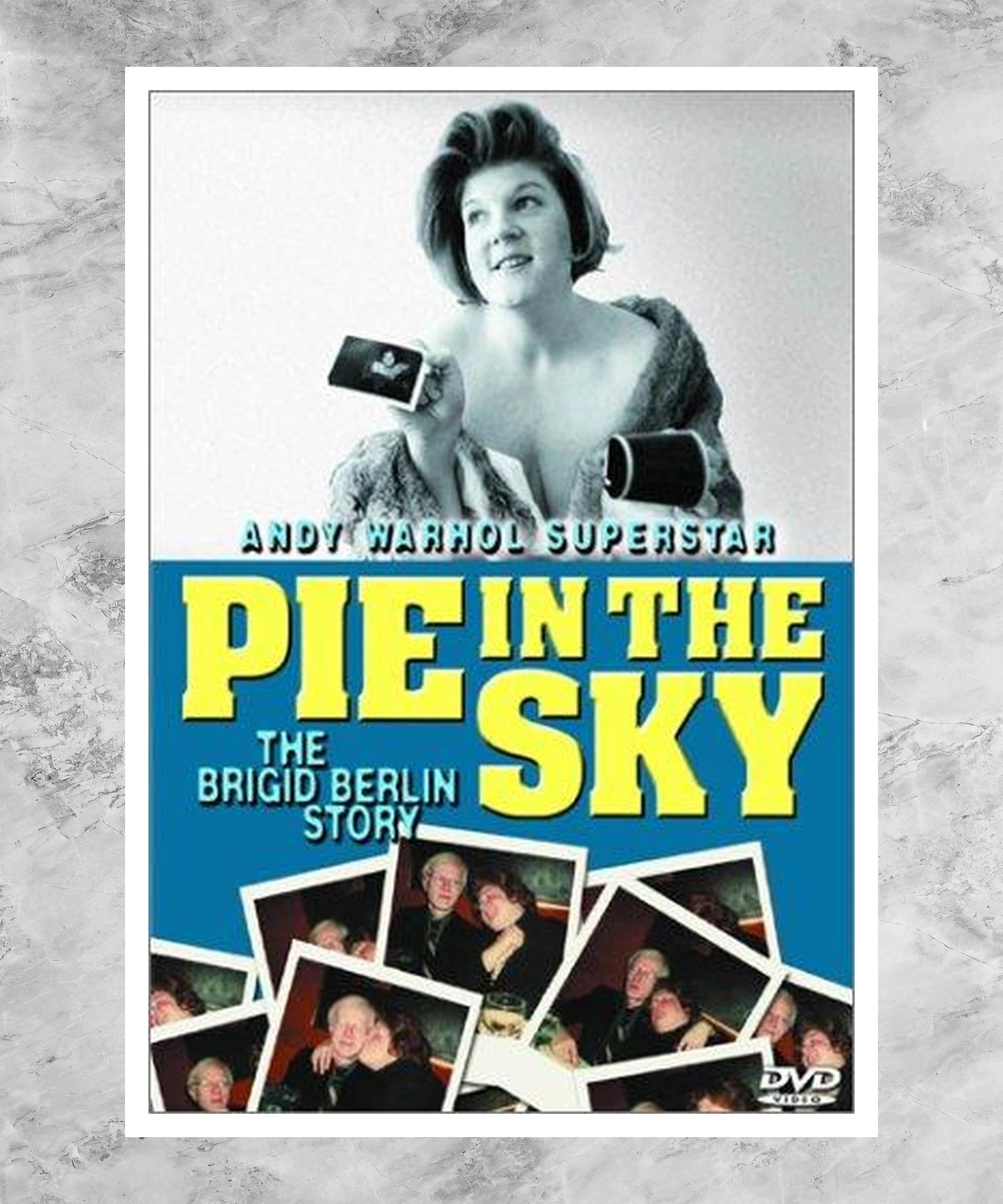 Pie in the Sky: The Brigid Berlin Story Poster