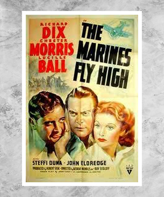 The Marines Fly High Poster